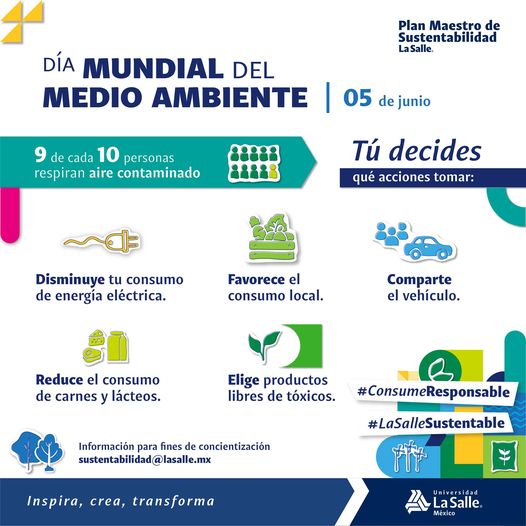 Día mundial del Medio Ambiente #ConsumeResponsable #LaSalleSustentable